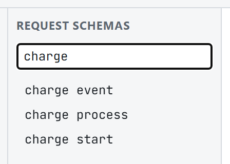 The request schema list filtered to the three charge endpoints, with a draft dot next to one entry.